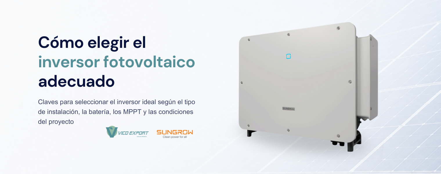 como elegir el inversor fotovoltaico de sungrow